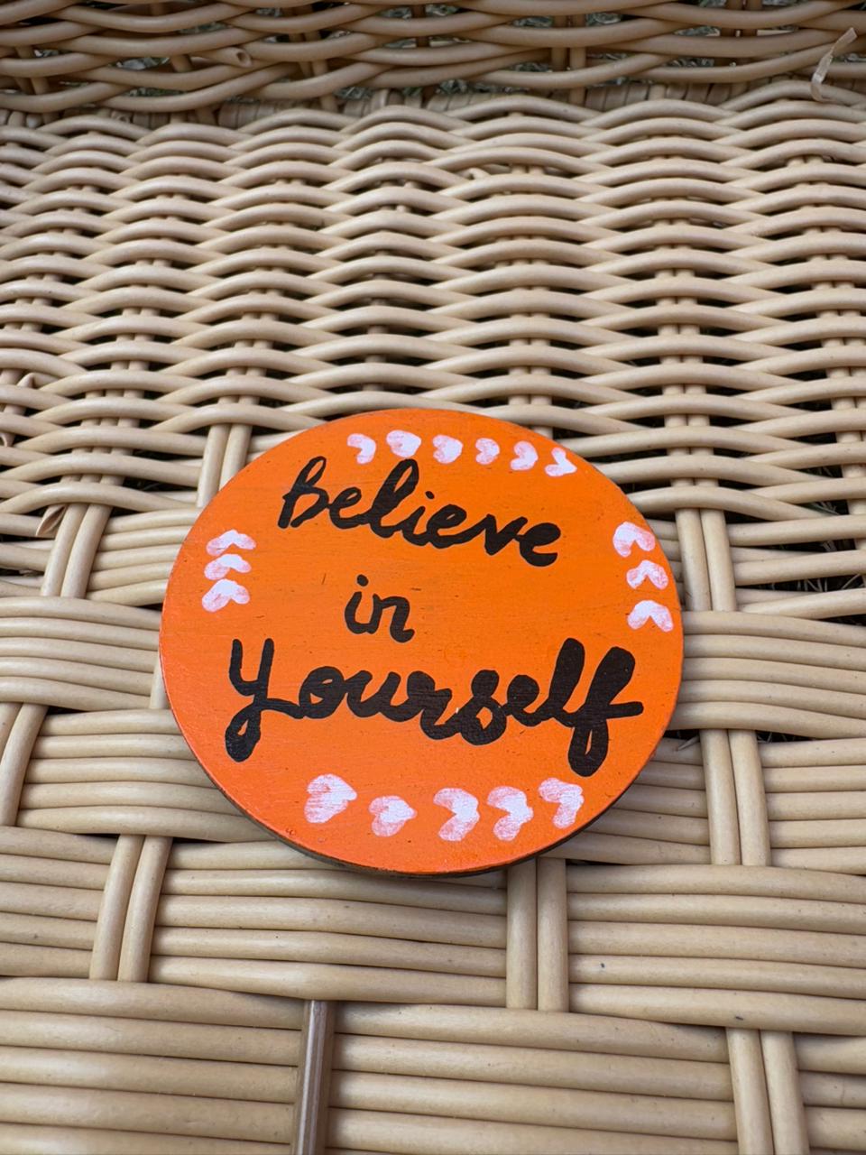 Believe fridge magnet